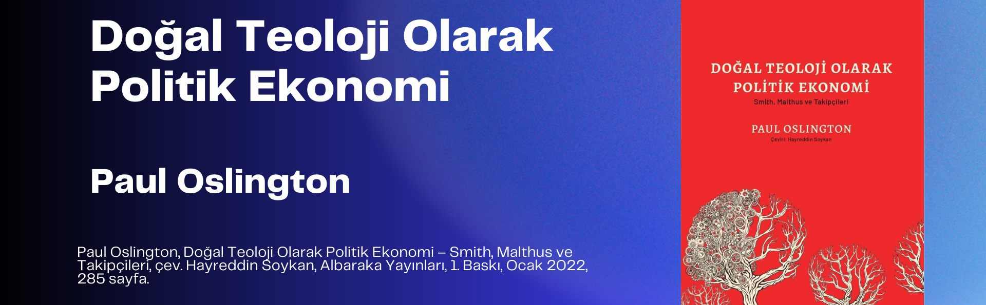 Paul Oslington – “Doğal Teoloji Olarak Politik Ekonomi” Adlı Kitabın Tahlili